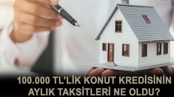 100TL’lik Konut Kredisi 100TL’lik Konut Kredisi