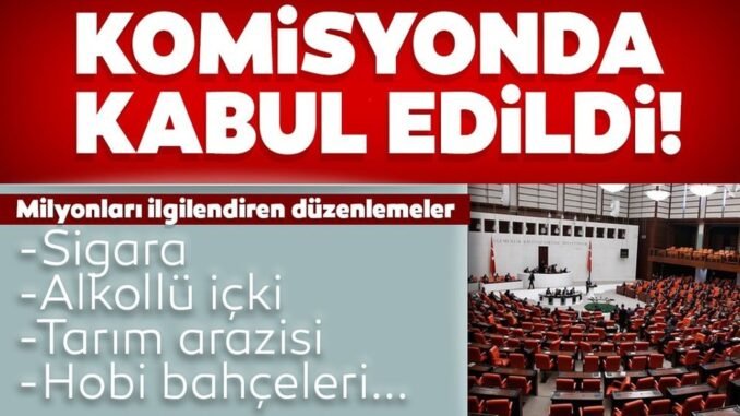 TBMM Hobi Bahceleri Sigara ve Alkol Duzenlemesi TBMM Hobi Bahceleri Sigara ve Alkol Duzenlemesi