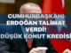 Cumhurbaskani Erdogandan Talimat Geldi Dusuk Faizli Konut Kredileri Basliyor