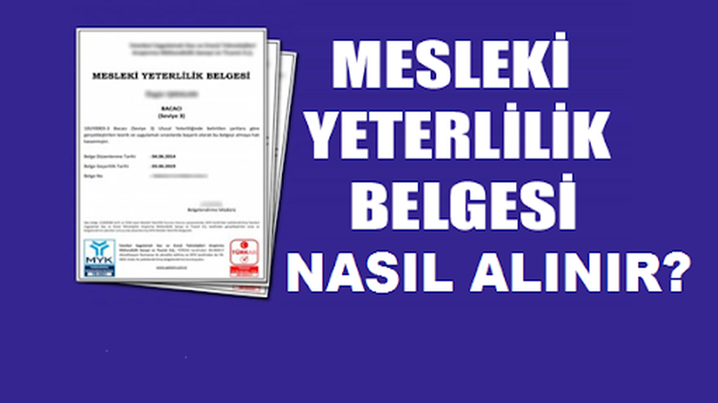 Mesleki Yeterlilik Belgesini kimler almalidir Mesleki Yeterlilik Belgesini kimler almalidir