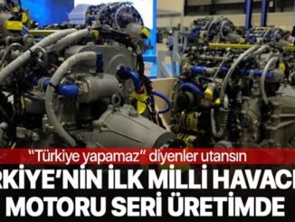 Ulkemizin yerli ve milli Havacilik motoru