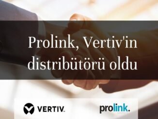 Vertiv Prolink Is Birligi