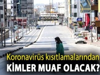 Koronavirus Kisitlamalarindan Kimler Muaf