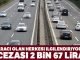 Araci olan Herkezi Ilgilendiriyor Bin Lira Cezasi Var