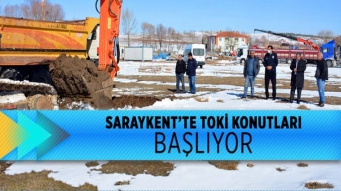 TOKI Saraykent ilcesinde konut insaatina basladi TOKI Saraykent ilcesinde konut insaatina basladi