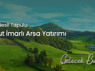 Arsa yatirimlarinda imar onemi